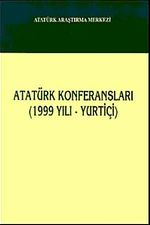 Atatürk Konferansları (1999 Yılı - Yurtiçi)