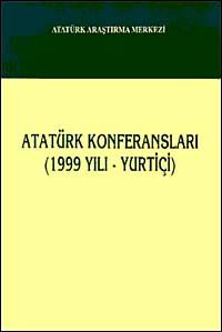 Atatürk Konferansları (1999 Yılı - Yurtiçi)