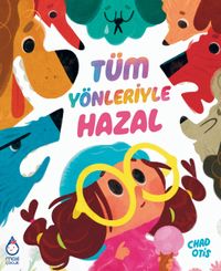 Tüm Yönleriyle Hazal