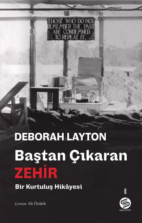 Baştan Çıkaran Zehir & Bir Kurtuluş Hikayesi