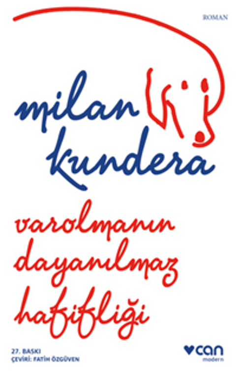 Varolmanın Dayanılmaz Hafifliği