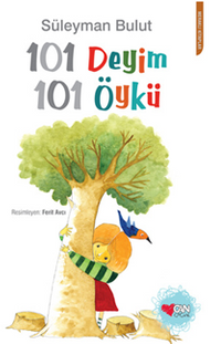 101 Deyim 101 Öykü