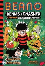 Beano Dennis Gnasher / Canavar Sebzelerin Saldırısı