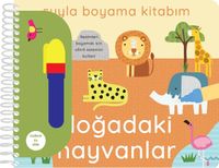 Suyla Boyama Kitabım / Doğadaki Hayvanlar