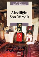 Aleviliğin Son Yüzyılı