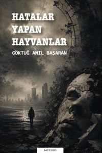 Hatalar Yapan Hayvanlar