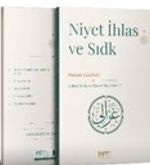 Niyet İhlas ve Sıdk