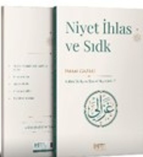 Niyet İhlas ve Sıdk