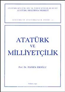 Atatürk ve Milliyetçilik / Hamza Eroğlu