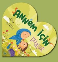 Annem İçin Dualar