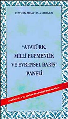 Atatürk Milli Egemenlik ve Evrensel Barış Paneli