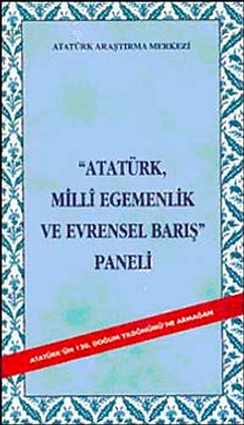 Atatürk Milli Egemenlik ve Evrensel Barış Paneli