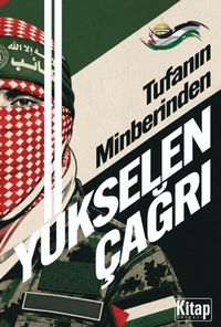 Tufanın Minberinden Yükselen Çağrı