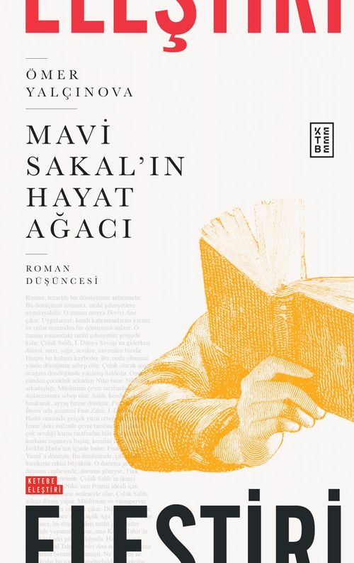Mavi Sakal'ın Hayat Ağacı & Roman Düşüncesi