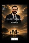 Cennete Emanet Bir Aile