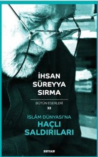 İslam Dünyası'na Haçlı Saldırıları
