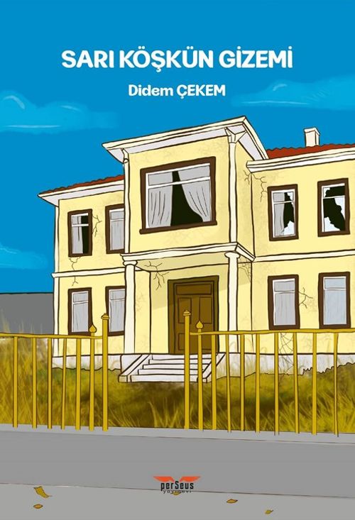 Sarı Köşkün Gizemi