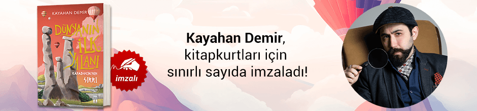Kayahan Demir, "Dünyanın İlk Yalanı" kitabını Kitapkurtları için sınırlı sayıda imzaladı!