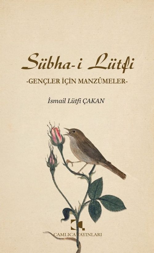 Sübha-i Lütfi & Gençler İçin Manzumeler