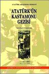 Atat&uuml;rk'&uuml;n Kastamonu Gezisi