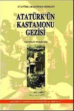 Atatürk'ün Kastamonu Gezisi