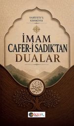 İmam Cafer-İ Sadık'tan Dualar