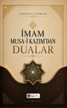 İmam Musai Kazım'dan Dualar