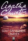 Golf Sahasında Cinayet