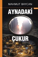 Aynadaki Çukur