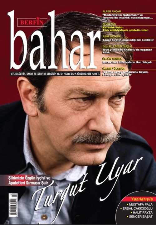 Berfin Bahar  Aylık Kültür Sanat ve Edebiyat Dergisi Sayı: 342 Ağustos 2026