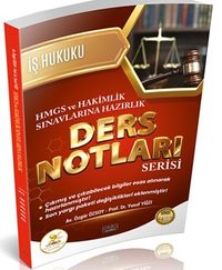 HUKAL HMGS-Hakimlik İş Hukuku Ders Notları