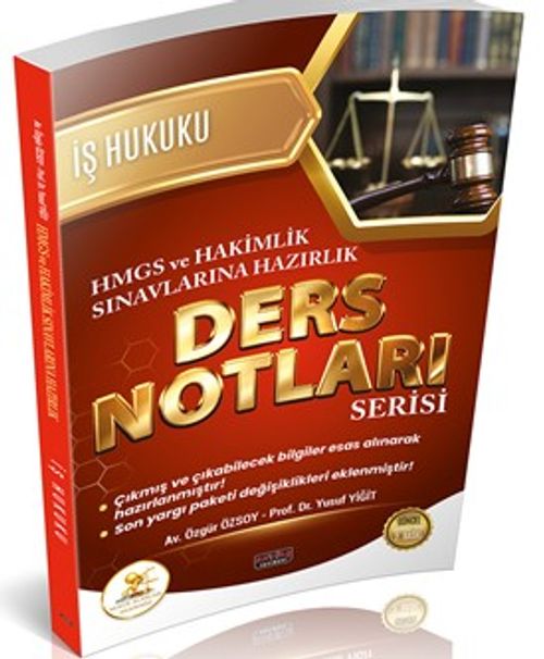 HUKAL HMGS-Hakimlik İş Hukuku Ders Notları