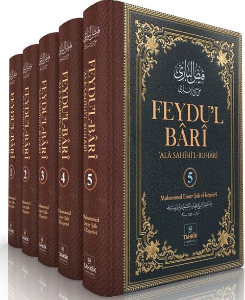 Feydu'l Bari ‘Ala Sahihi'l Buhari  (5 Cilt Takım)