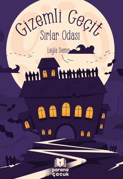 Gizemli Geçit / Sırlar Odası