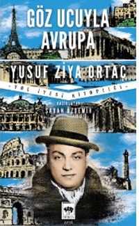 Göz Ucuyla Avrupa & Yol İyesi Kitaplığı