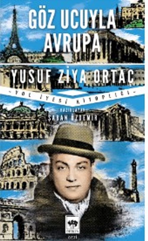 Göz Ucuyla Avrupa & Yol İyesi Kitaplığı