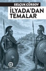 İlyada'dan Temalar