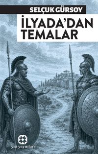 İlyada'dan Temalar
