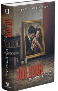 Dilhun 2 - Sevdanın Rengi (Ciltli)