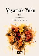 Yaşamak Yükü