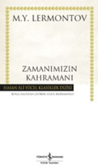 Zamanımızın Kahramanı (Ciltli)