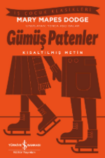 Gümüş Patenler (Kısaltılmış Metin)