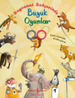Hayvanat Bahçesinde Büyük Oyunlar