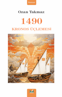 1490 Kronos Üçlemesi