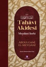 Tahavi Akidesi Meydani Şerhi