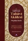 Tahavi Akidesi Meydani Şerhi