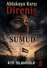 Ablukaya Karşı Direniş / Sumud