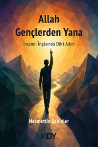 Allah Gençlerden Yana