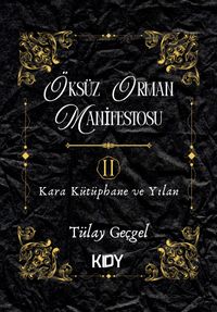 Öksüz Orman Manifestosu 2