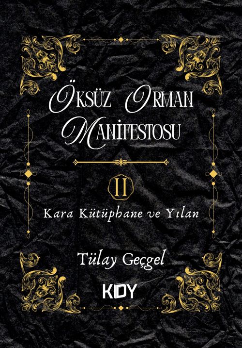 Öksüz Orman Manifestosu 2